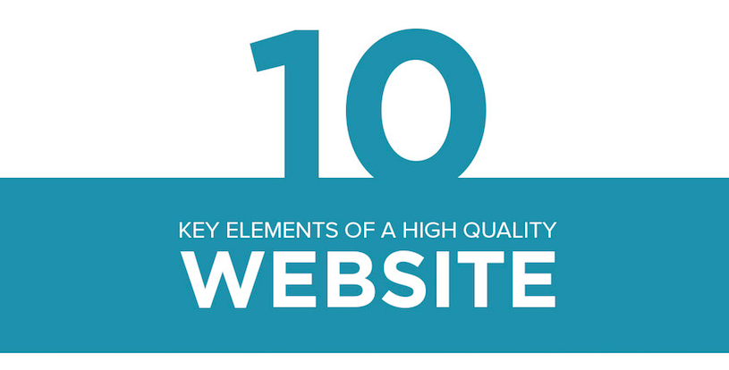 10 Key Elements Of A High-Quality Website