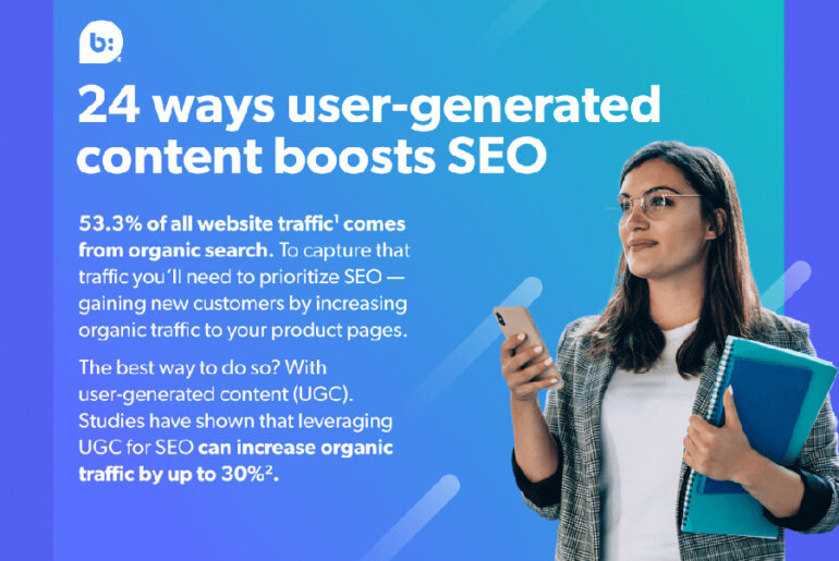 24 Ways User-Generated Content Boosts SEO