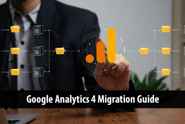 Step-by-Step Google Analytics 4 Migration Guide