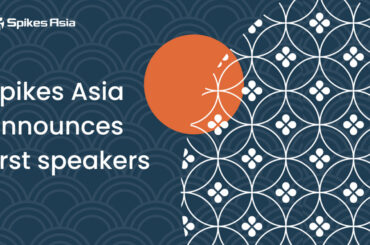 Spikes Asia Announces First Speakers for its 38th Edition